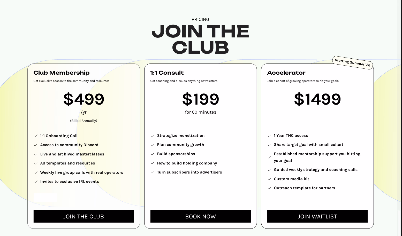 Join the Club pricing: Club Membership, 1:1 Consult, Accelerator